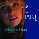 A Chance to Dream - CD